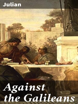 cover image of Against the Galileans